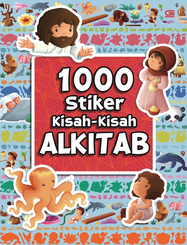 1000 stiker kisah-kisah Alkitab / alih bahasa &; editor, Harriska