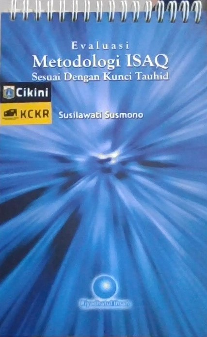 Evaluasi metodologi ISAQ sesuai dengan kunci tauhid