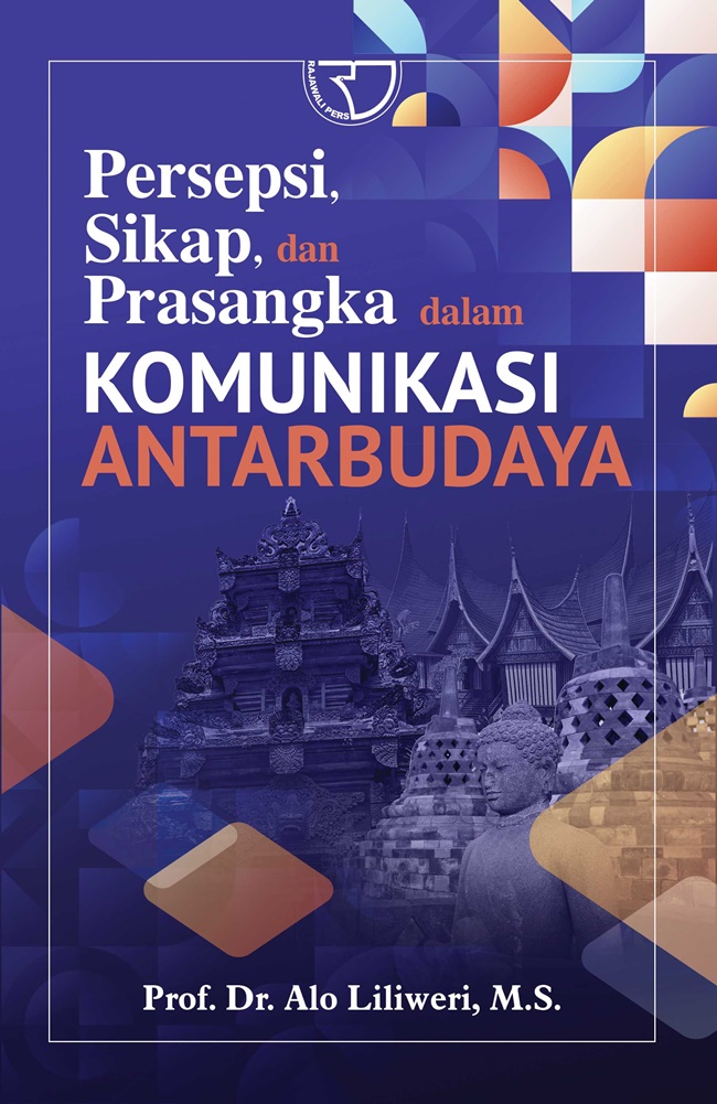 Persepsi, sikap dan prasangka dalam komunikasi antarbudaya