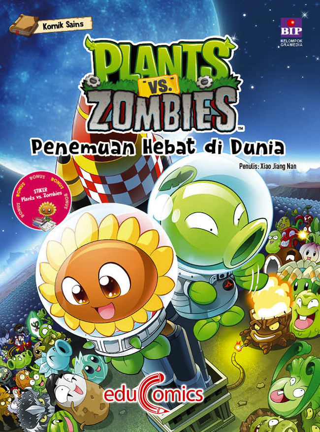 Komik sains plants vs Zombies :  penemuan hebat di dunia / Xiao Jiang Nan ; pengalih bahasa, Diana Fitriani, penyunting, Damar Sasongko