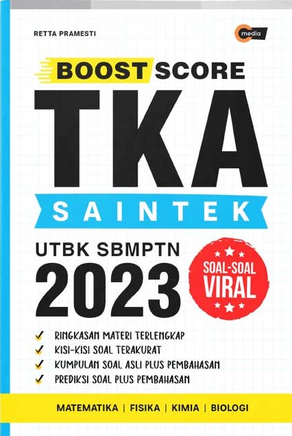 Boost score TKA saintek UTBK SBMPTN 2023 / Retta Pramesti ; ilustrator, Zoel ; penyunting, Eka