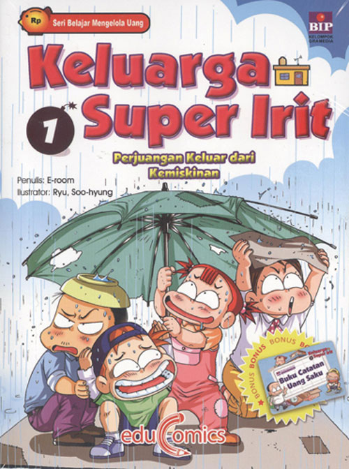 Keluarga super irit 1 : perjuangan keluar dari kemiskinan
