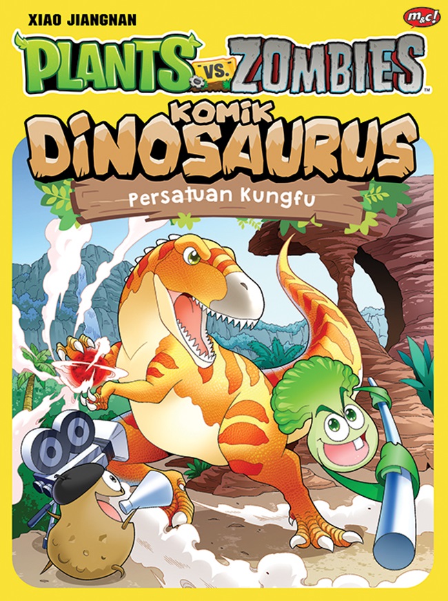Plants vs zombies komik Dinosaurus :  persatuan kungfu / Xiao Jiang Nan ; pengalih bahasa, Tifani Yesyifa, penyunting, Mustika Arum