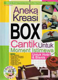 Aneka kreasi box cantik untuk moment istimewa