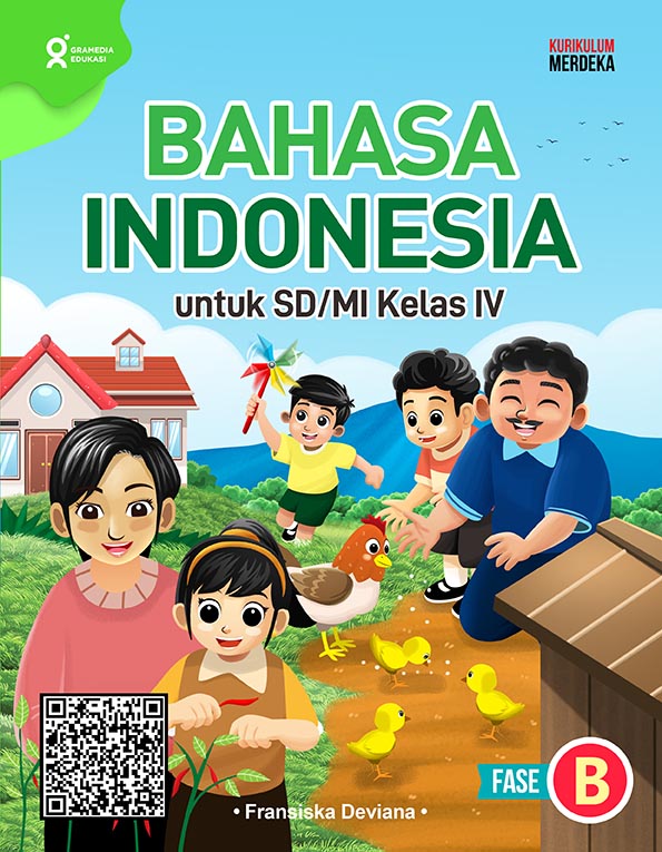 Bahasa Indonesia : untuk SD/MI kelas iv fase b