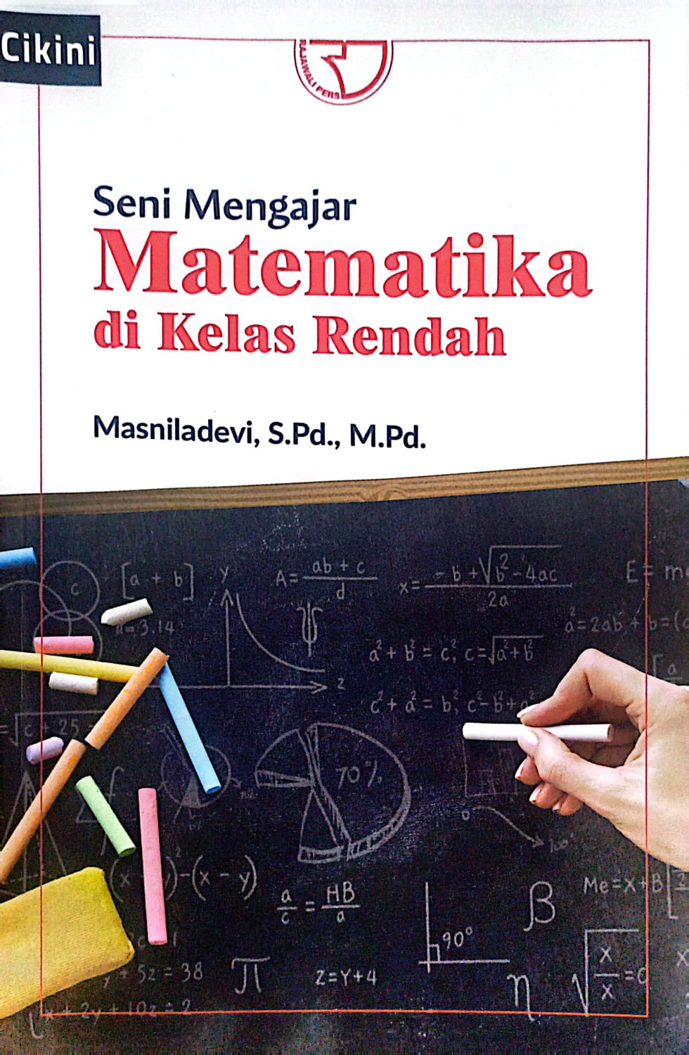 Seni mengajar matematika di kelas rendah