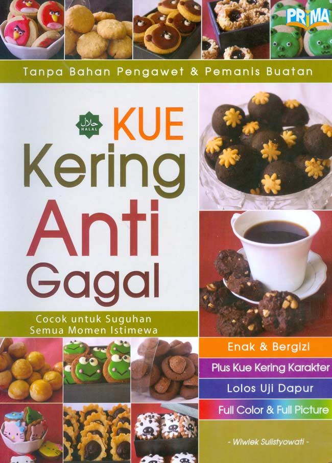 Kue kering anti gagal : cocok untuk suguhan semua momen istimewa