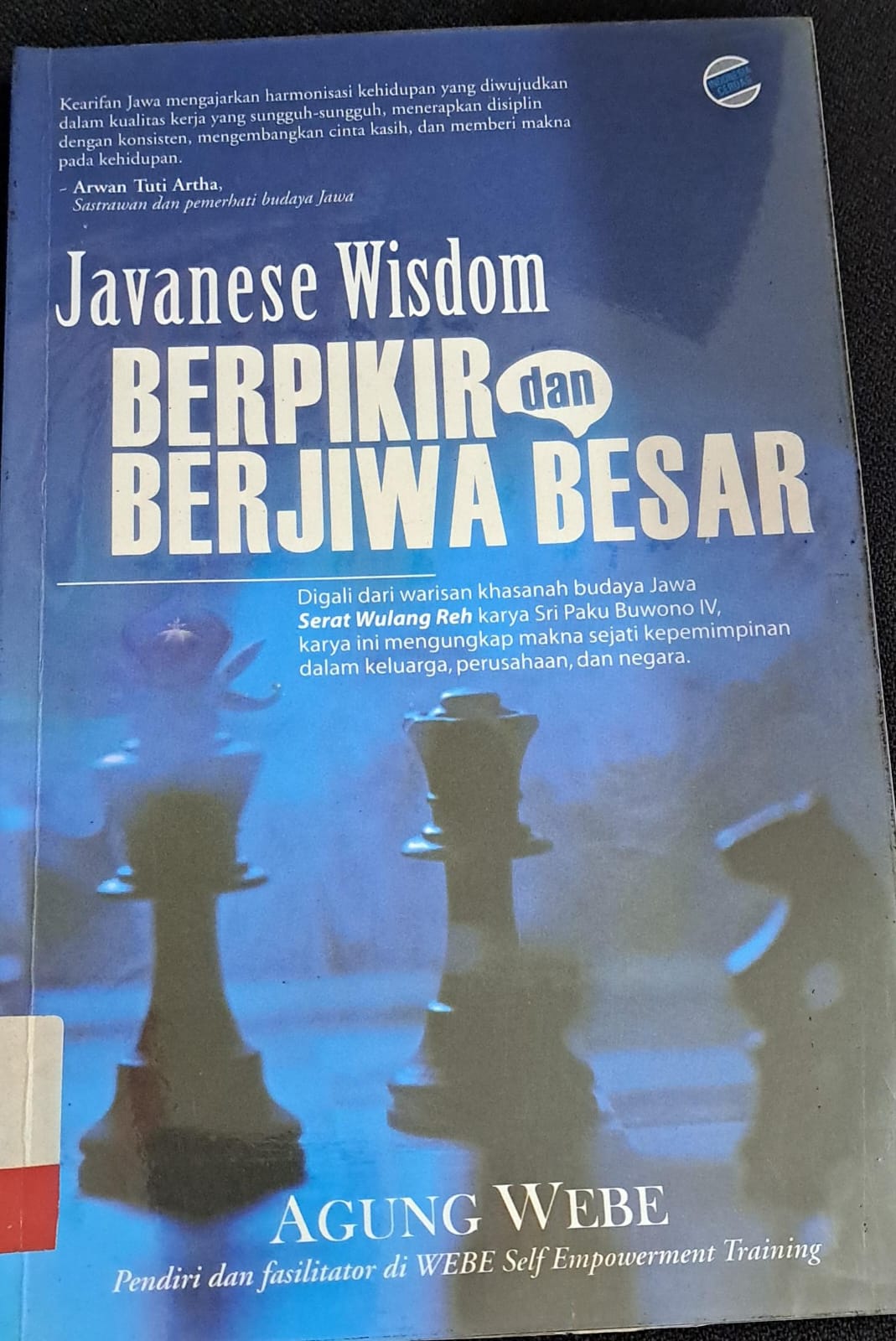 Javanese wisdom : Berpikir dan berjiwa besar