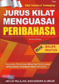 Jurus kilat menguasai peribahasa
