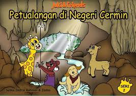 Juki & friends : petualangan di negeri cermin