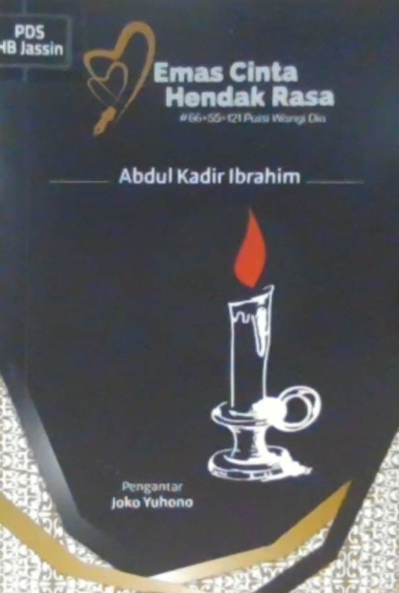 Emas cinta hendak rasa : #66+55=121 puisi wangi dia