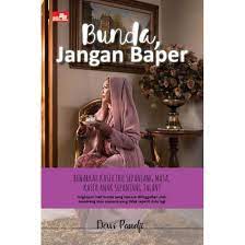 Bunda, jangan baper