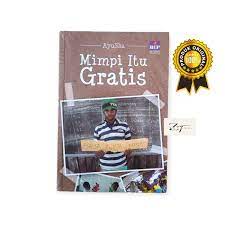 Mimpi itu gratis / Ayusha ; penyunting, Ahmad Husni