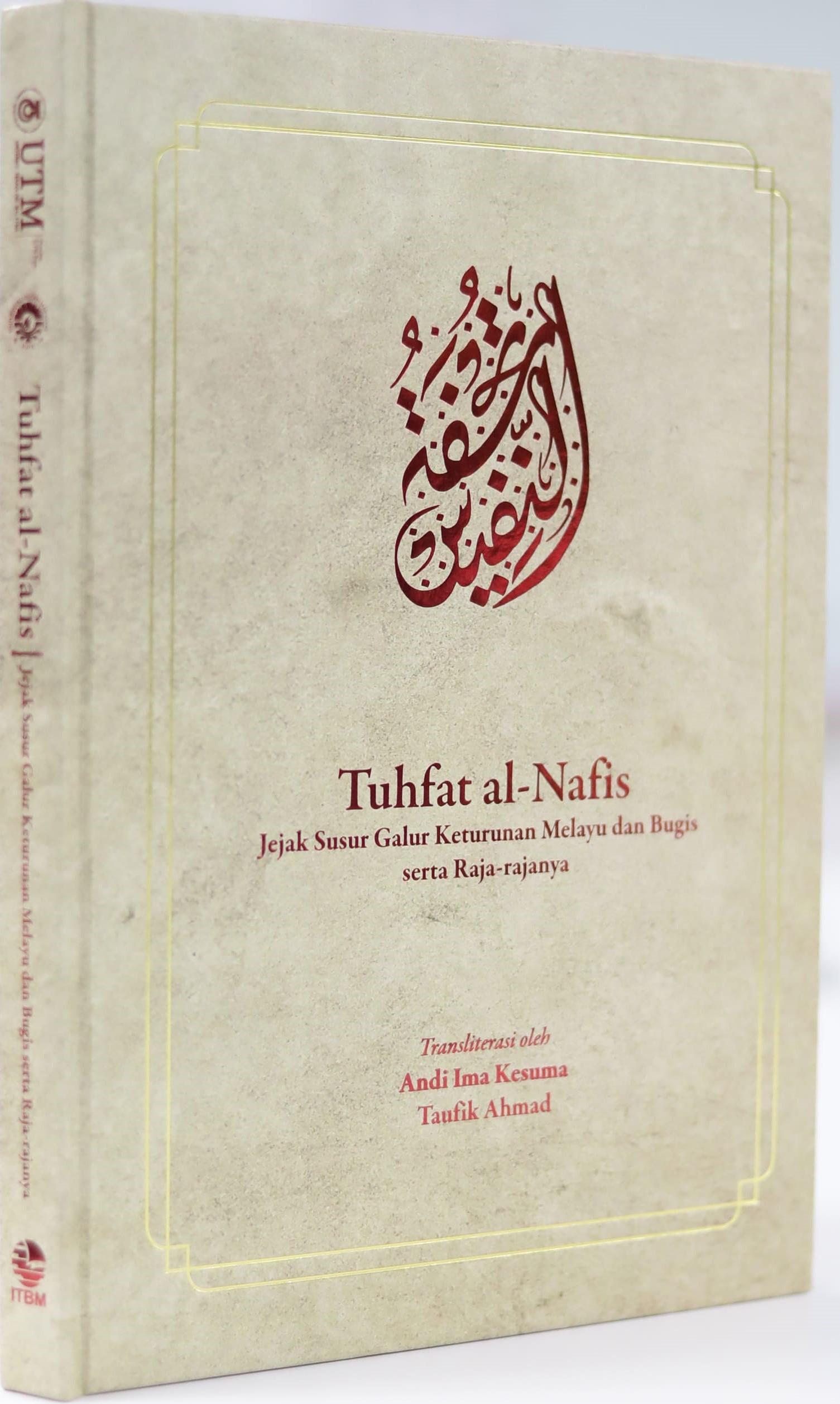 Tuhfat al-nafis : jejak susur galur keturunan Melayu dan Bugis