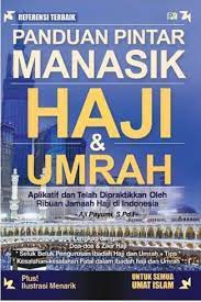 Panduan pintar manasik haji & umrah