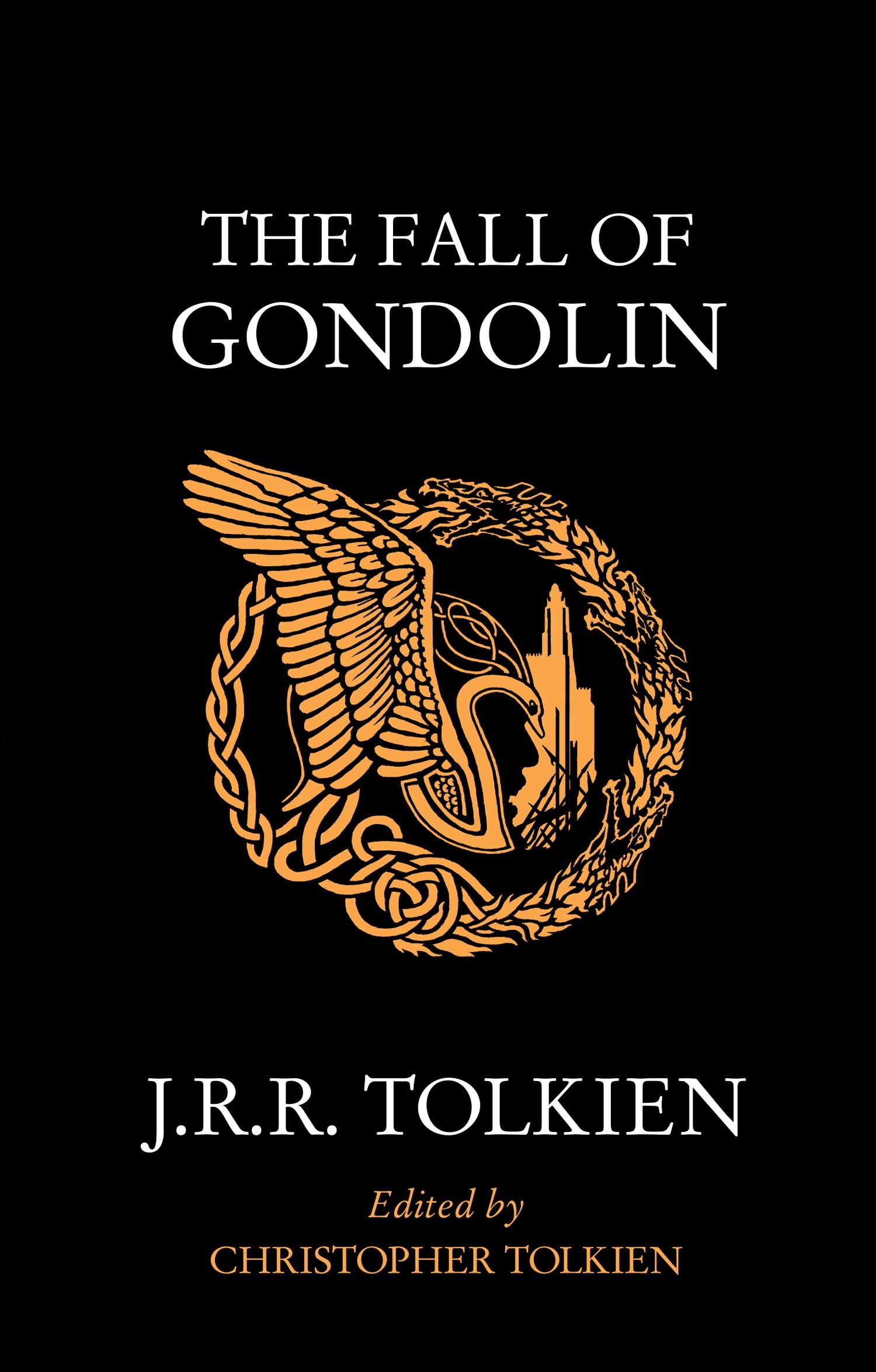 The fall of gondolin / J.R.R. Tolkien