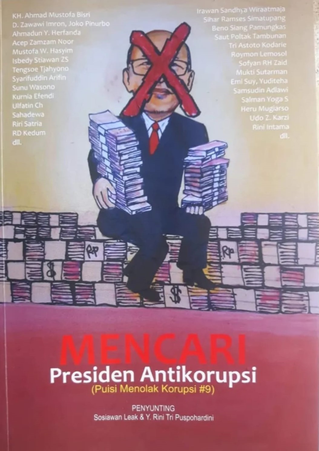 Mencari presiden antikorupsi : puisi menolak korupsi #9