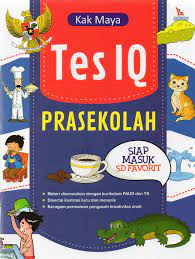 Tes iq sekolah : siap masuk sd favorit