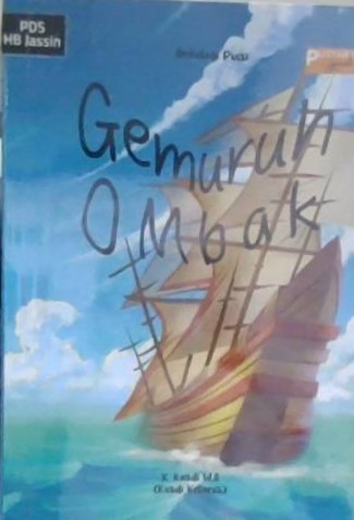 Gemuruh ombak :  antologi puisi / Kasdi Kelanis