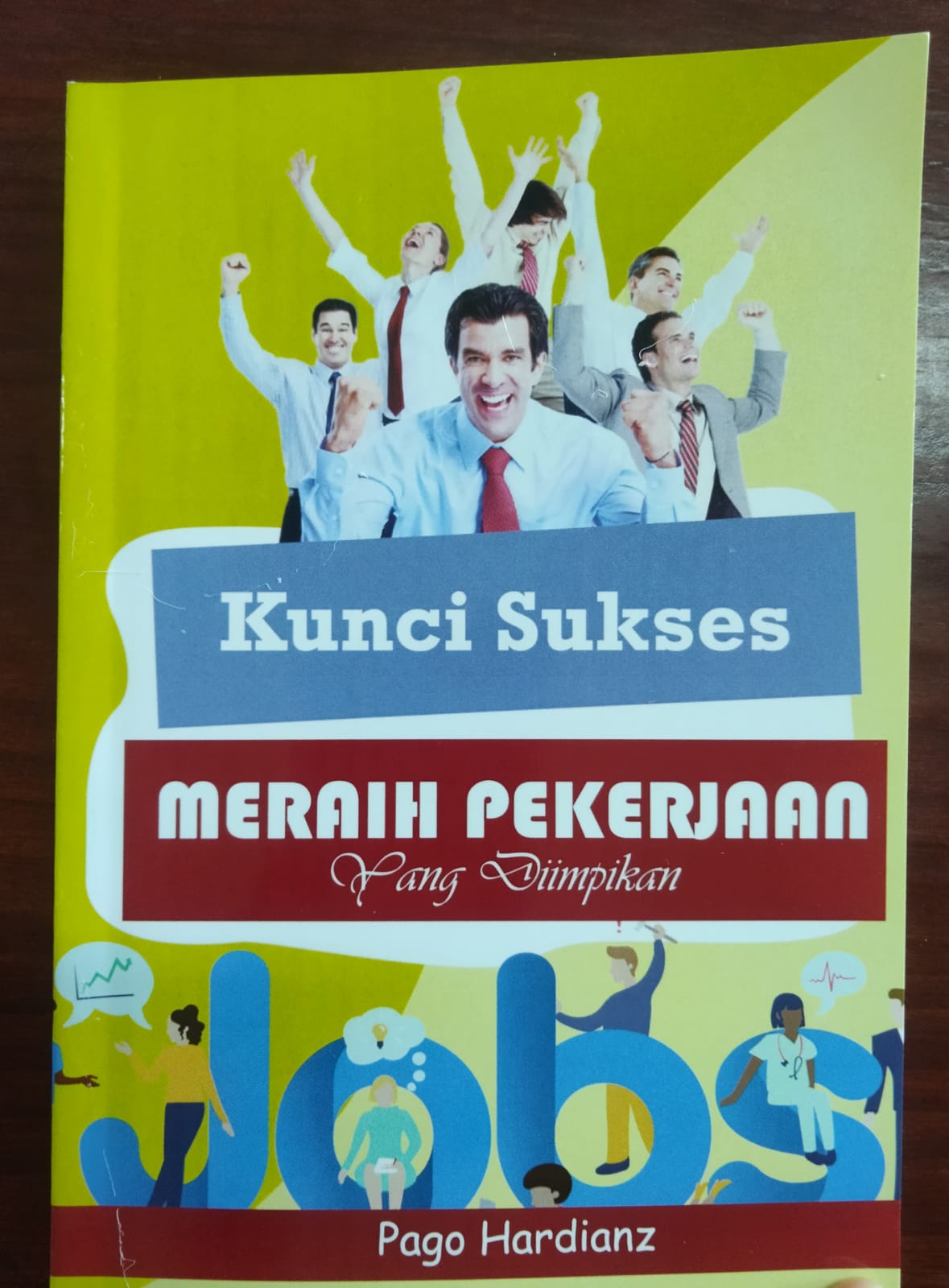 Kunci sukses memperoleh pekerjaan yang diimpikan