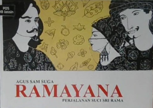 Ramayana : perjalanan suci Sri Rama