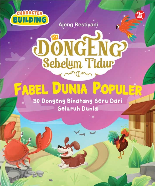 Dongeng sebelum tidur : fabel dunia populer