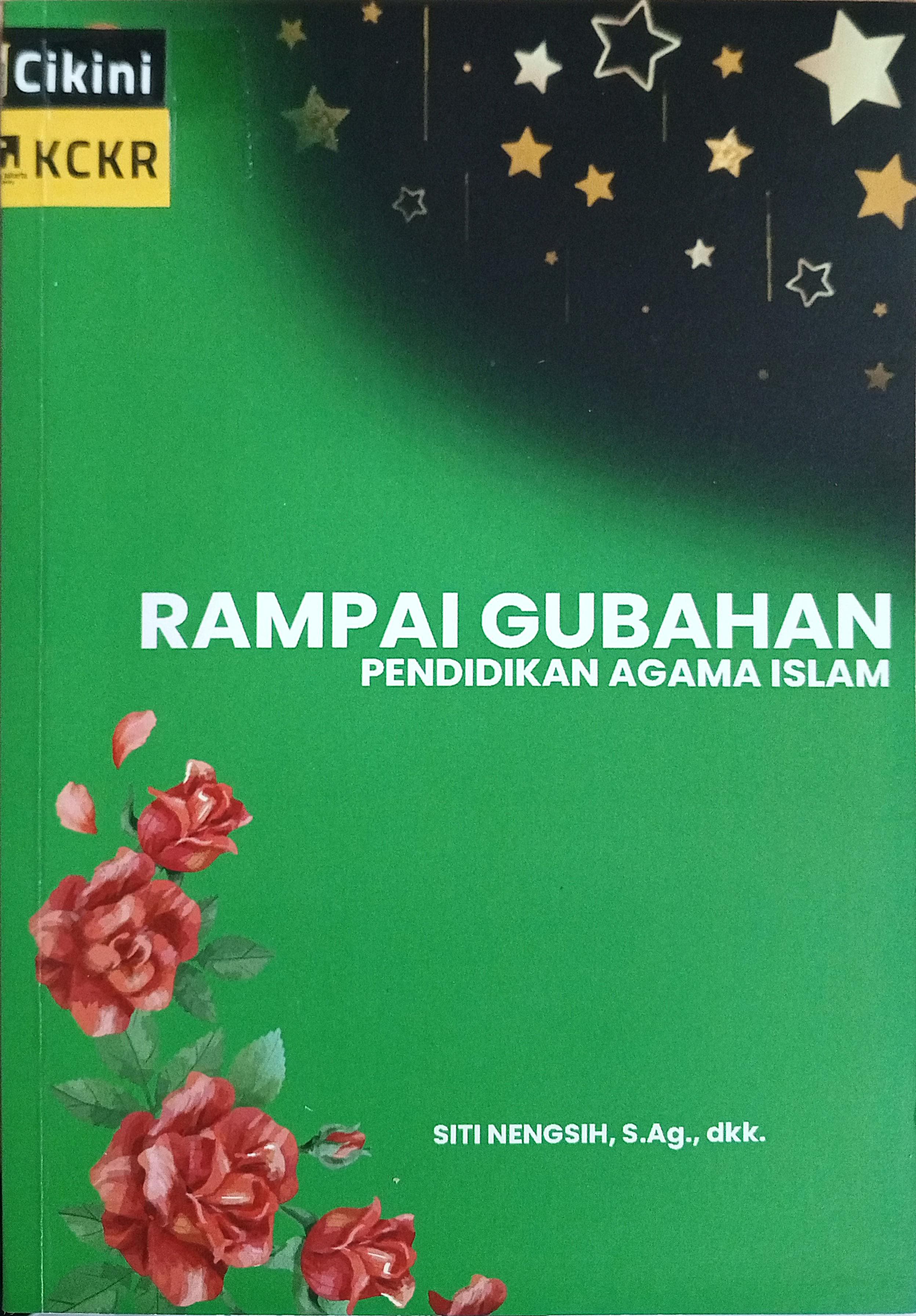 Rampai gubahan pendidikan agama Islam