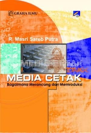Media cetak bagaimana merancang dan memroduksi