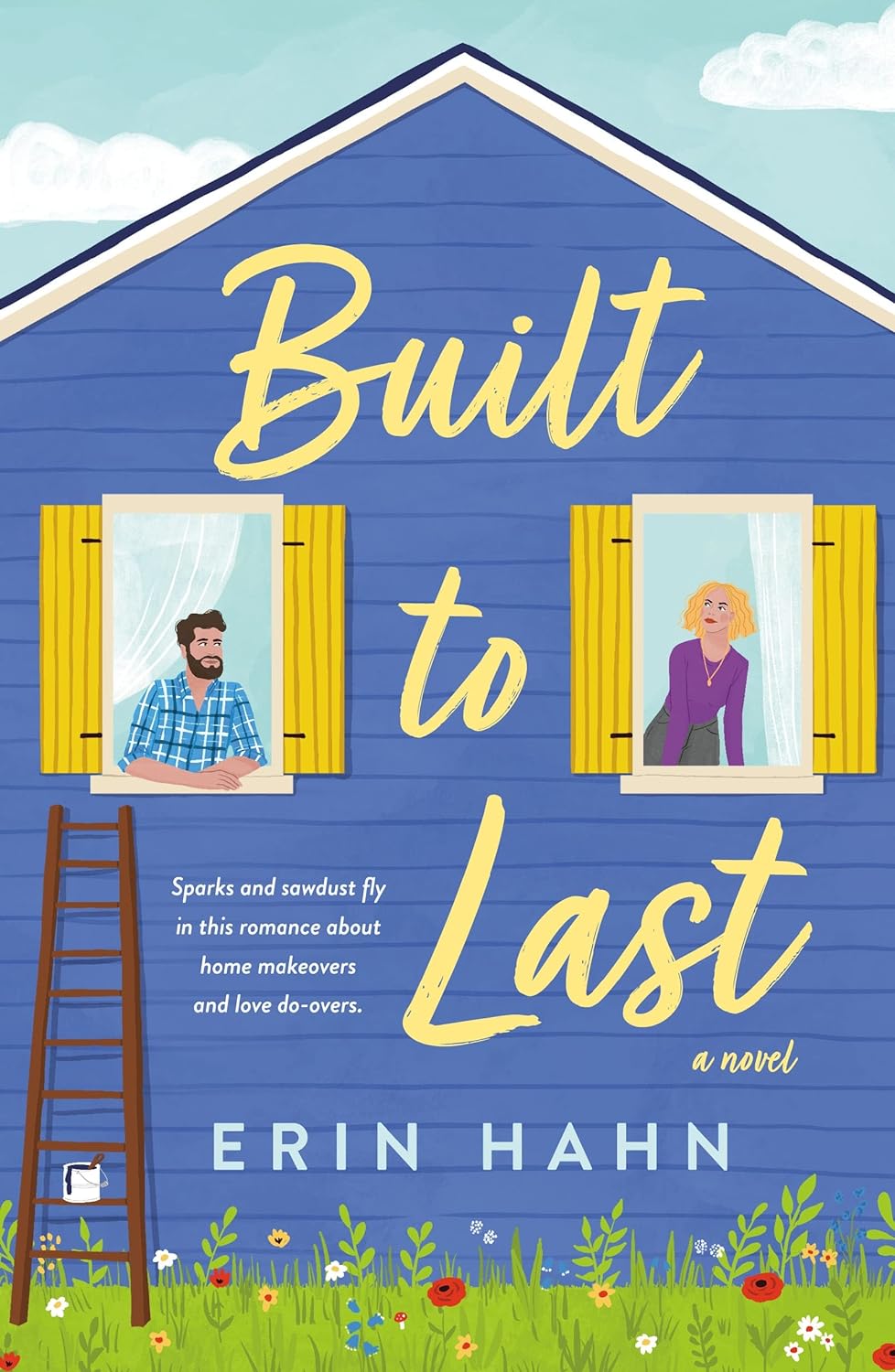 Built to last / Erin Hahn