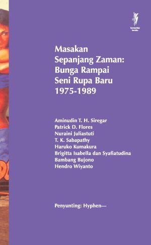 Masakan sepanjang zaman : bunga rampai seni rupa baru 1975-1989