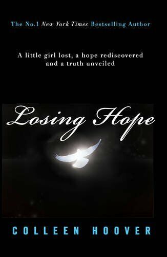 Losing hope / Colleen Hoover