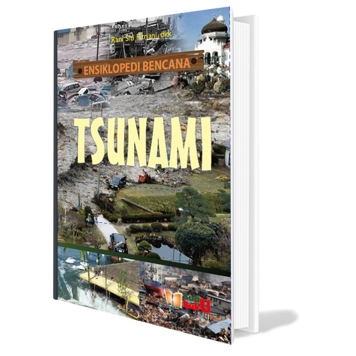 Ensiklopedi Bencana : tsunami