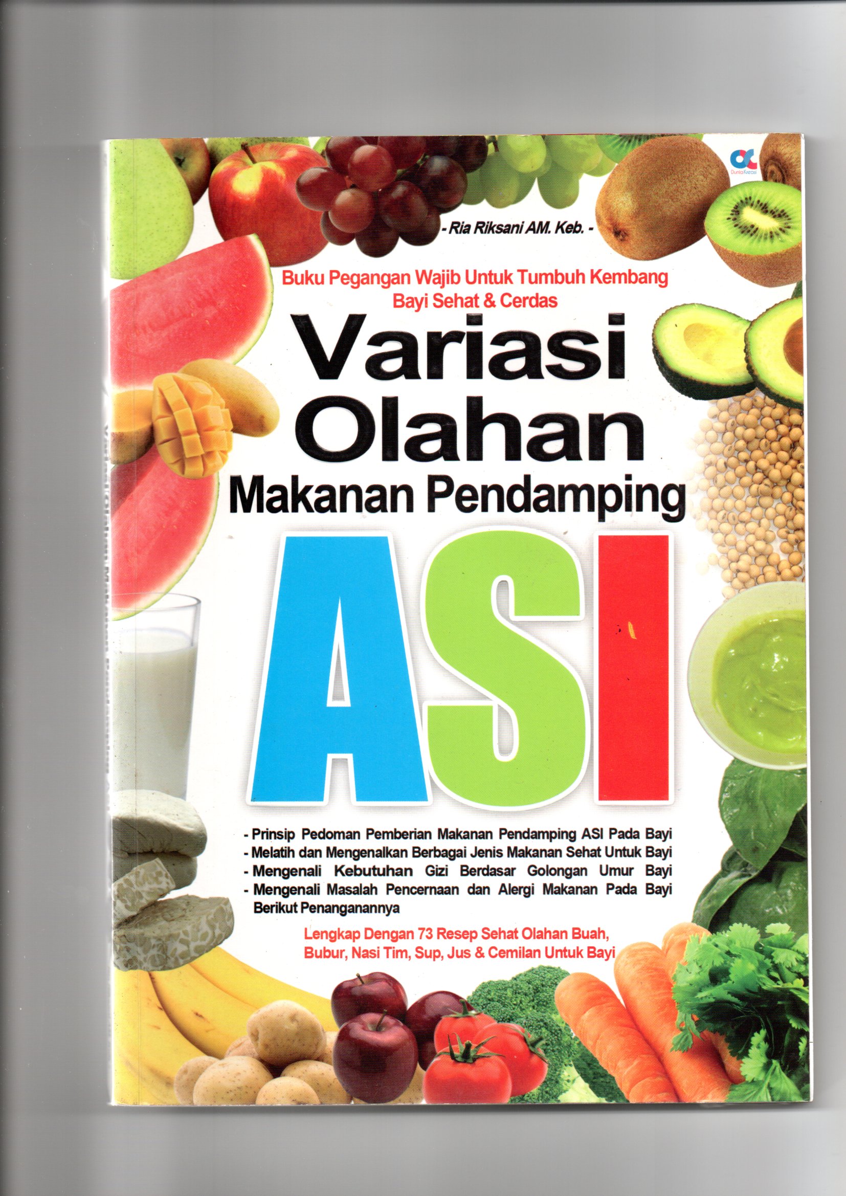 Variasi olahan makanan pendamping asi