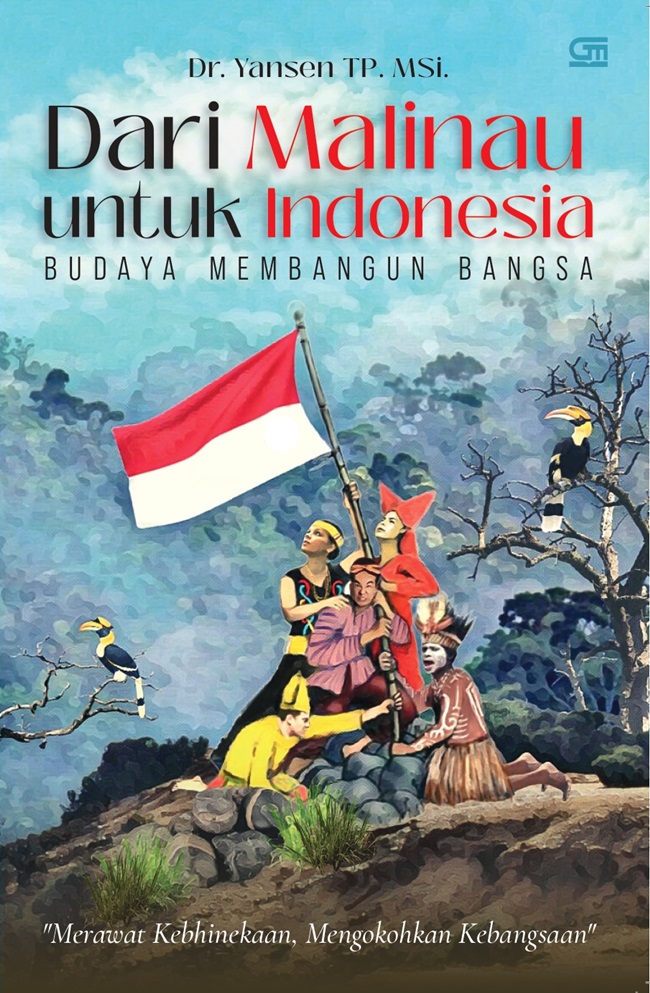 Dari malinau untuk Indonesia : budaya membangun bangsa