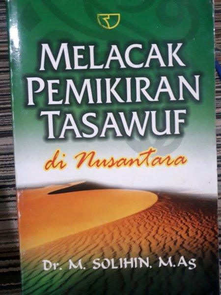 Melacak Pemikiran Tasawuf di Nusantara