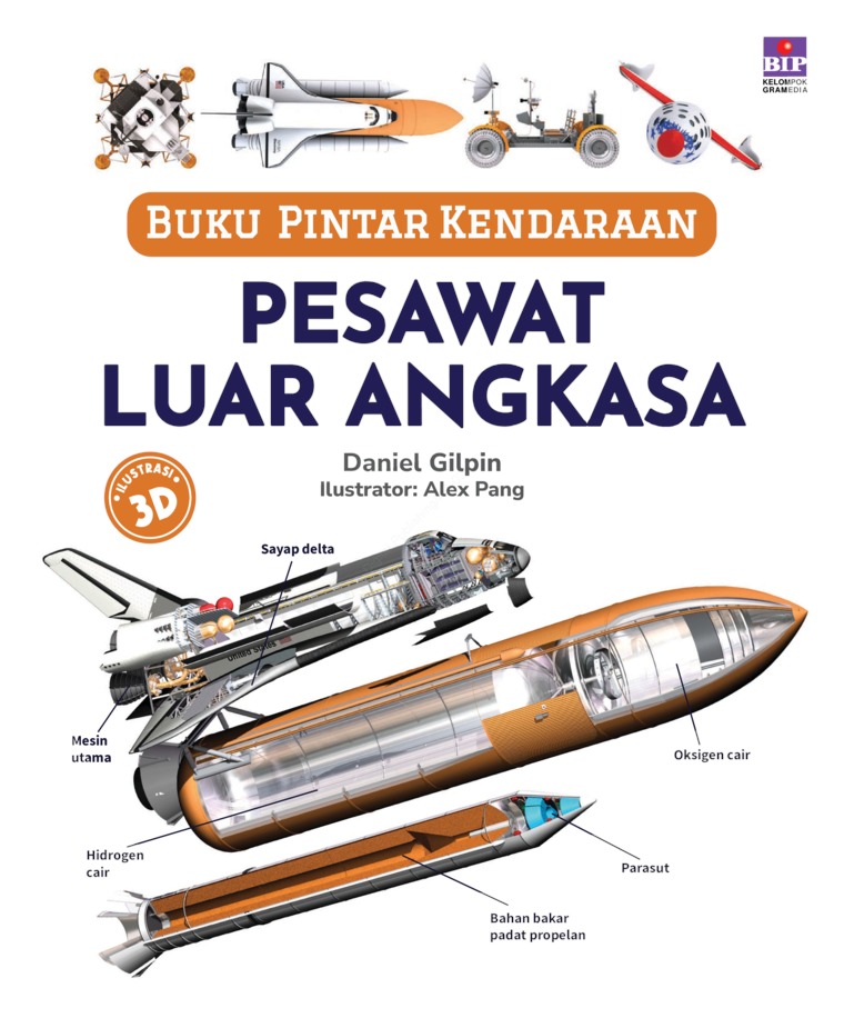Buku pintar kendaraan : pesawat luar angkasa
