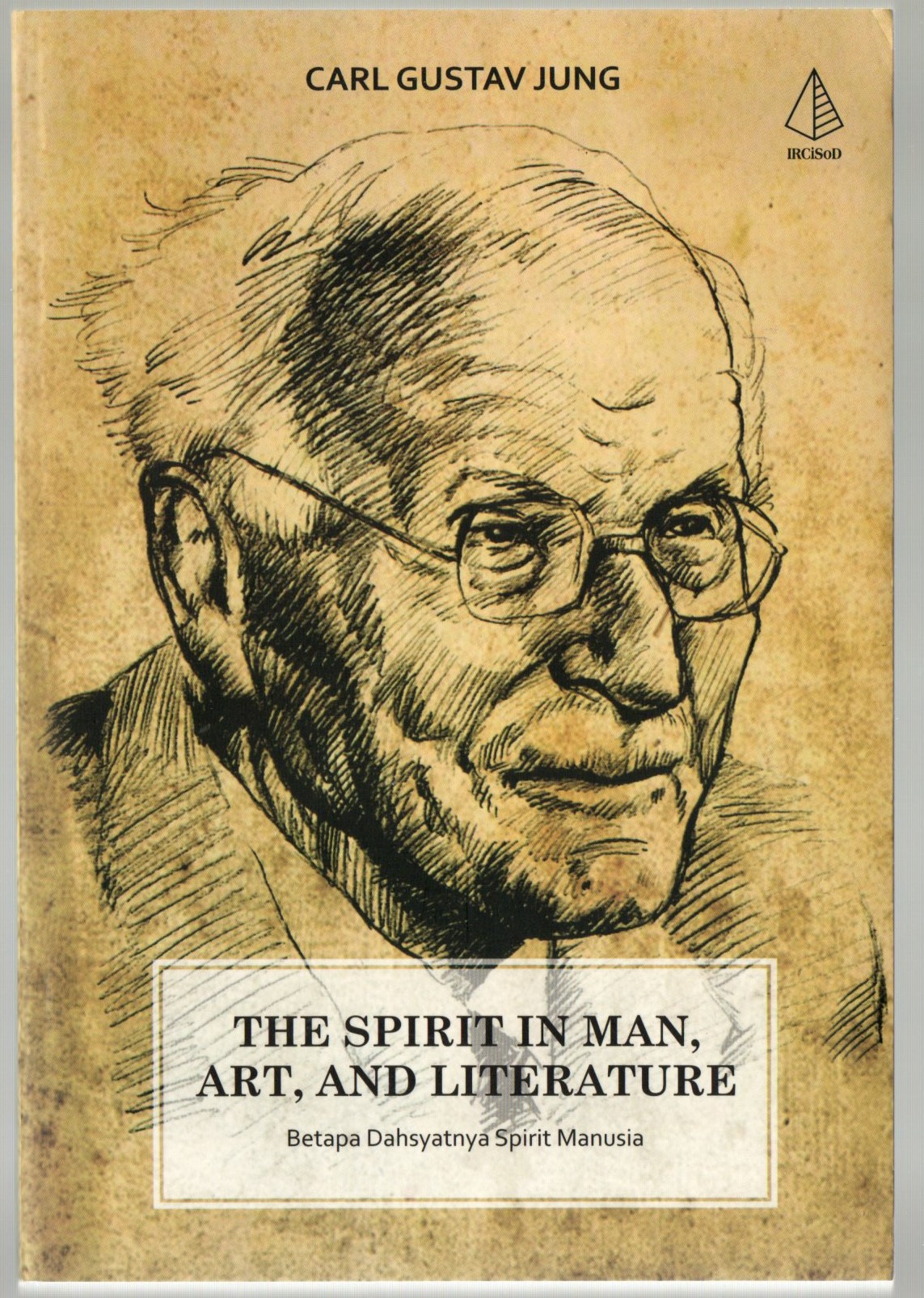 The spirit in man, art, and literature