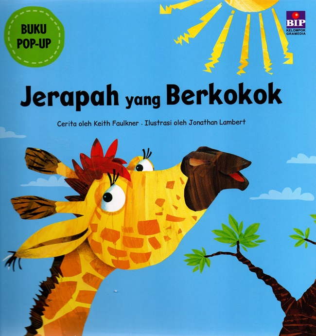 Buku pop-up : jerapah yang berkokok