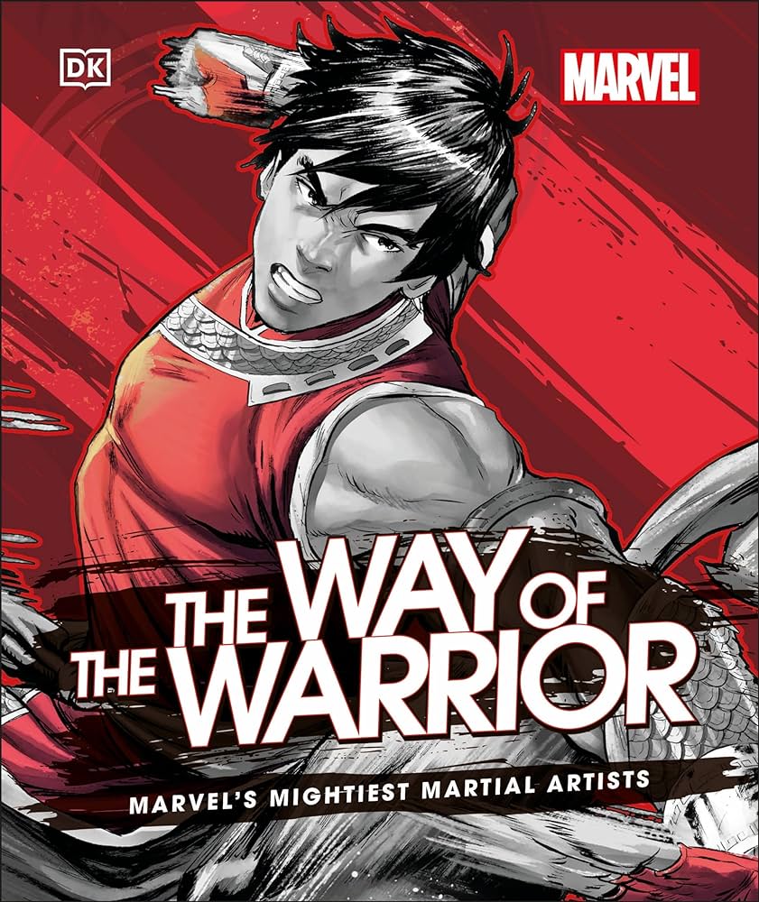 The way of the warrior : marvel's mightiest martial artists