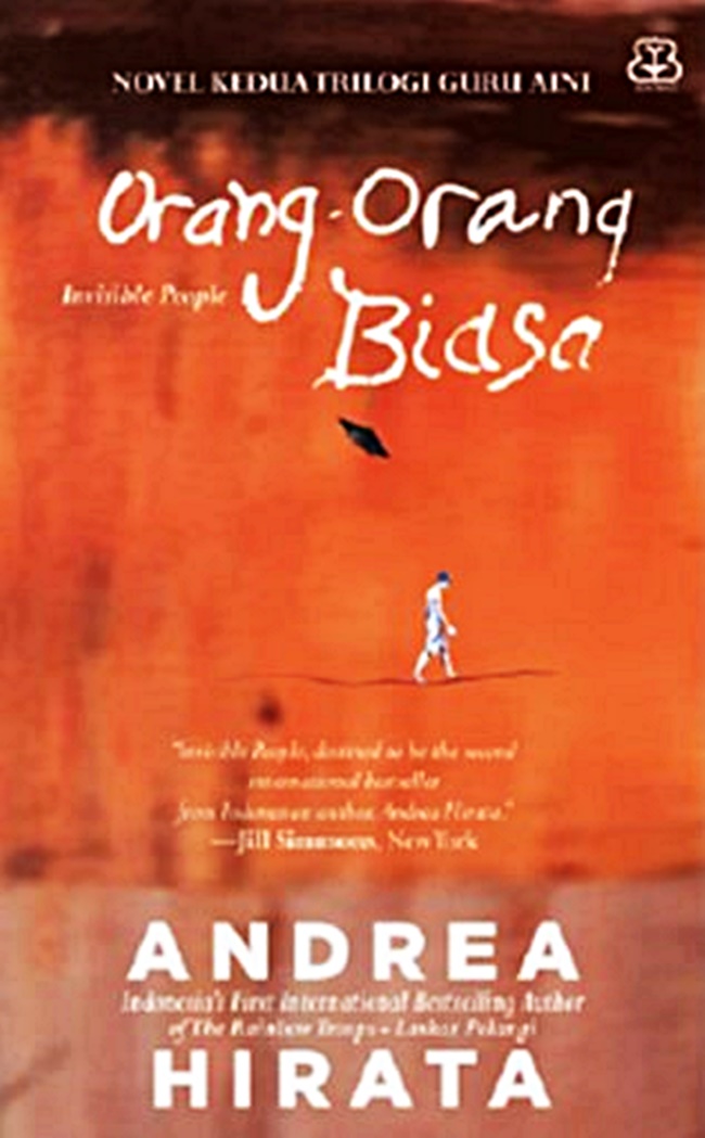 Orang-orang biasa :  ordinary story / Andrea Hirata ; Penyunting, Dhewiberta, Nurani Nura