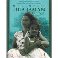 Melintasi dua jaman : kenangan tentang Indonesia sebelum dan sesudah kemerdekaan
