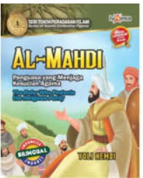 Al-Mahdi : penguasa yang menjaga kesucian agama