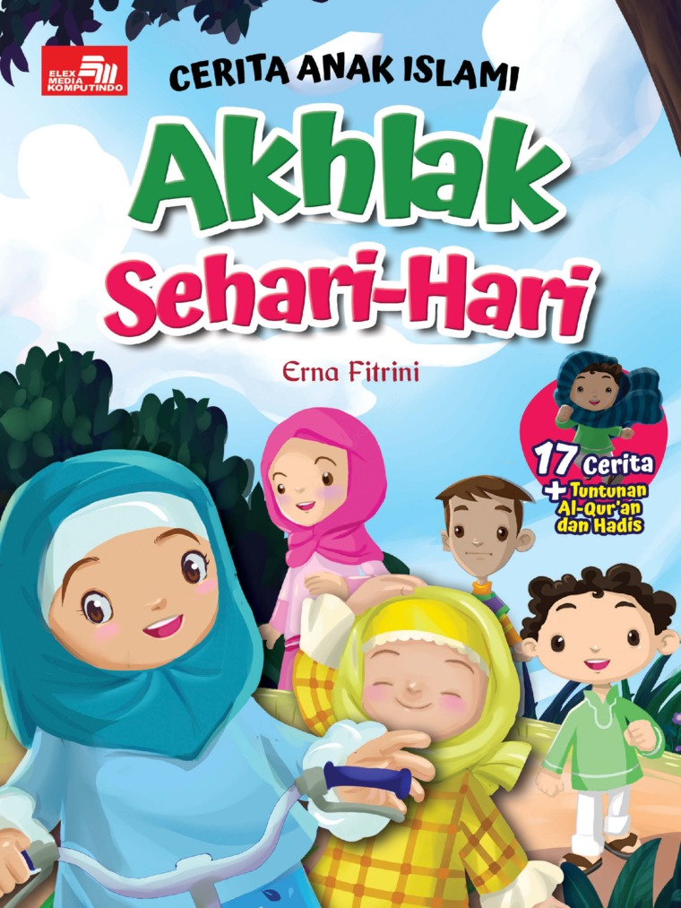 Cerita anak islami : akhlak sehari-hari