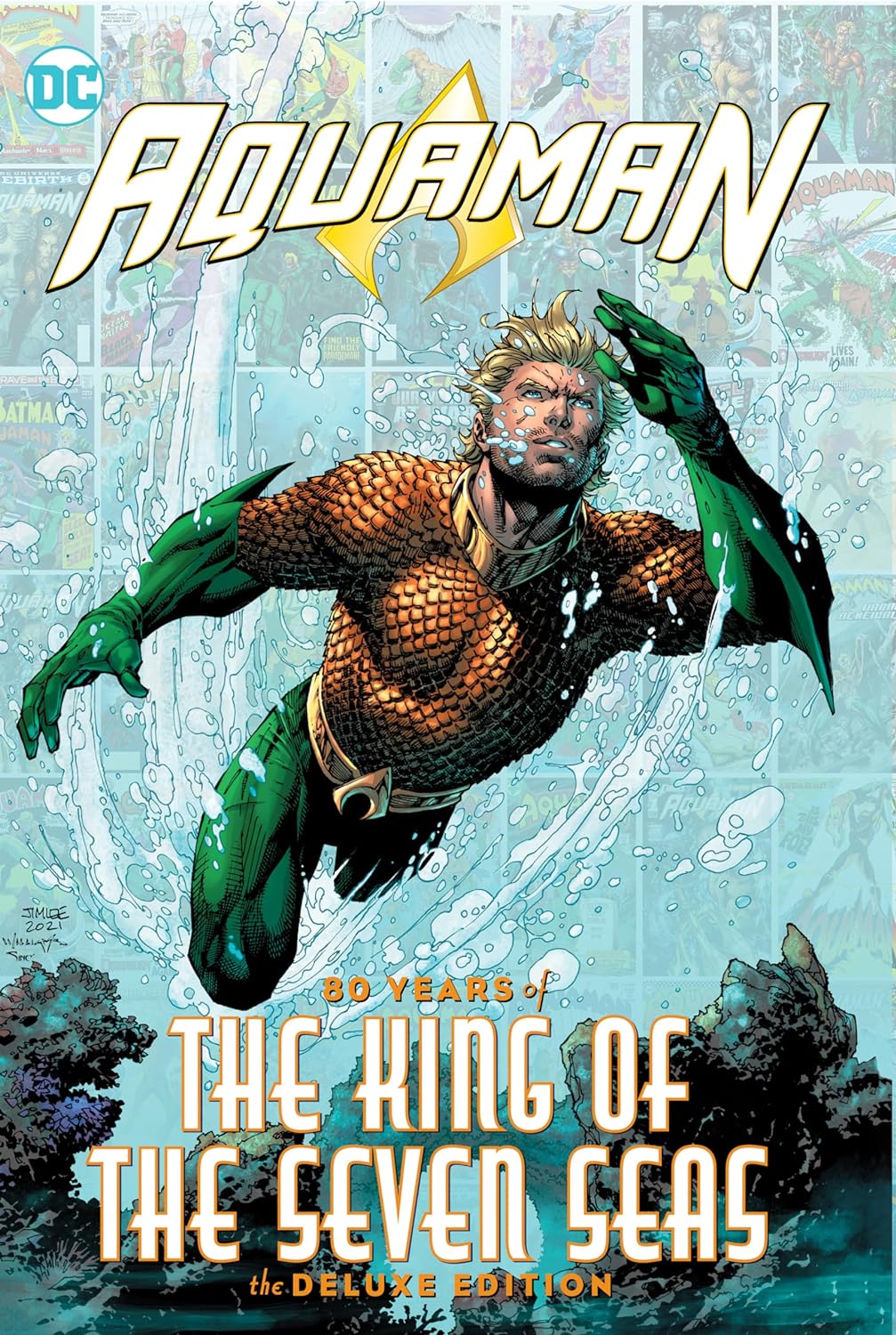 Aquaman : 80 years of the king of the seven seas the Deluxe edition