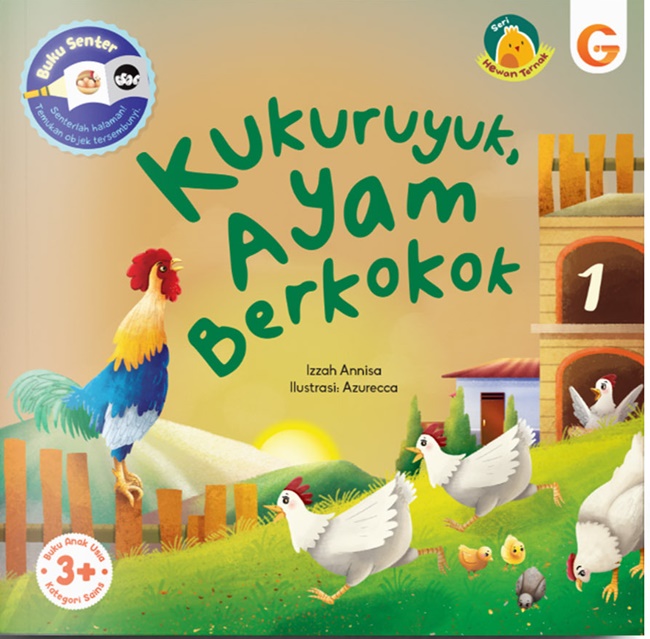Kukuruyuk, ayam berkokok : Seri hewan ternak