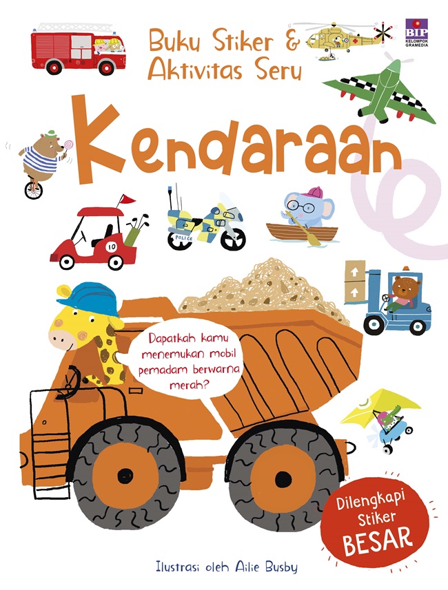 Buku stiker & aktivitas seru :  kendaraan / penerjemah, Putri Sastra; penyunting, Marina Ariyani