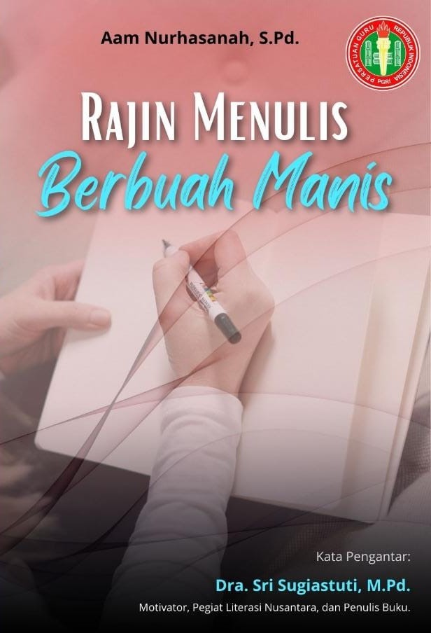 Rajin menulis berbuah manis