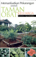 Memanfaatkan pekarangan untuk taman obat keluarga