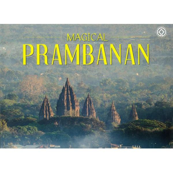 Magical prambanan / editor, Veronique Degroot