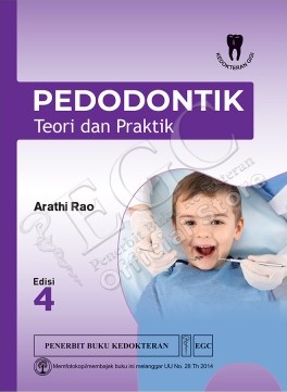 Pedodontik : teori dan praktik